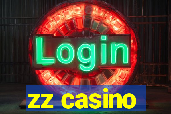 zz casino