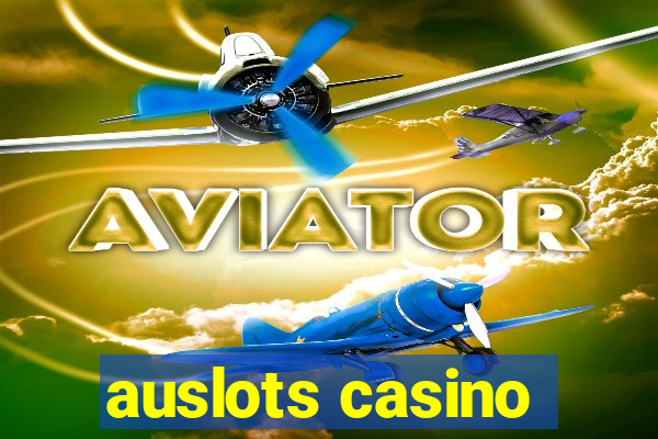 auslots casino