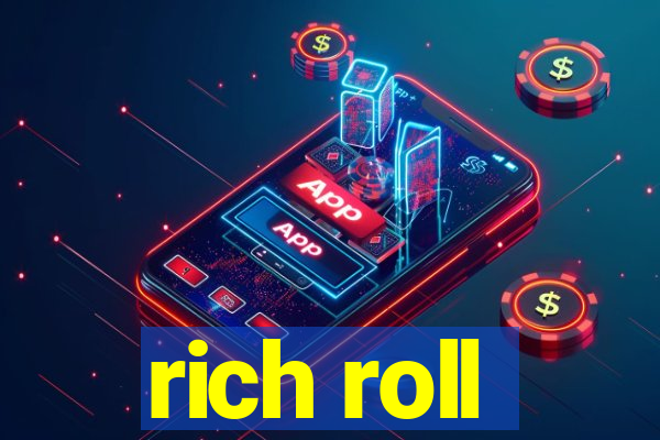 rich roll