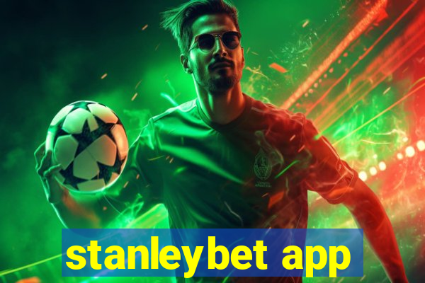 stanleybet app