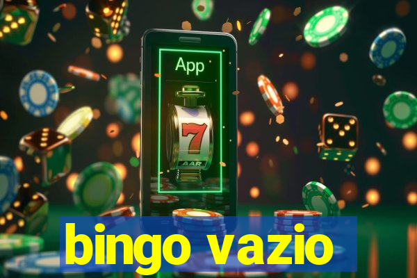 bingo vazio