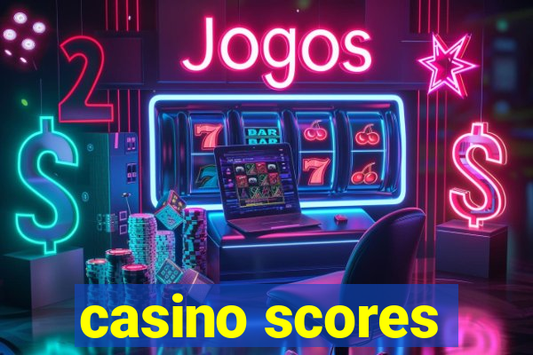 casino scores