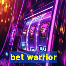 bet warrior