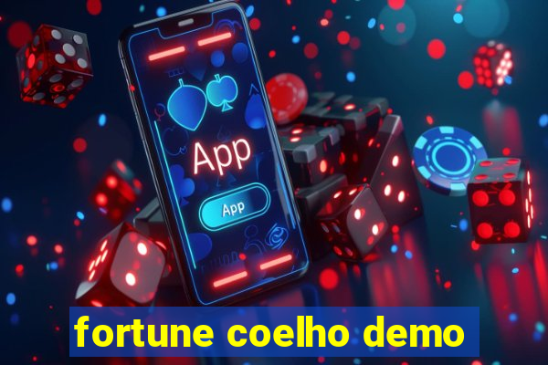 fortune coelho demo