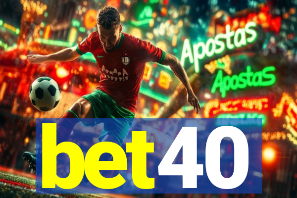 bet40