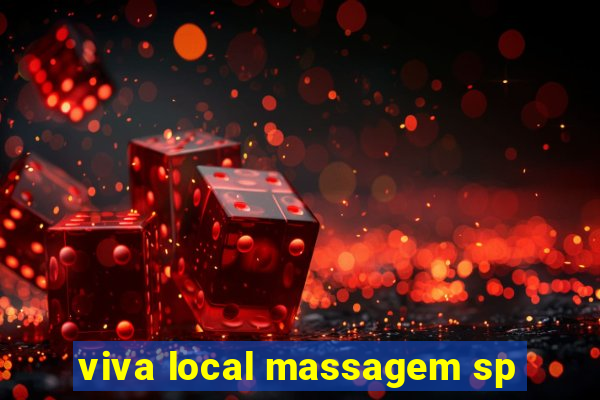 viva local massagem sp