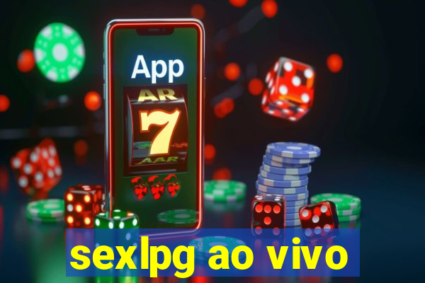 sexlpg ao vivo