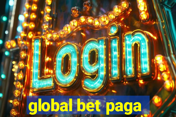 global bet paga