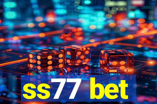 ss77 bet