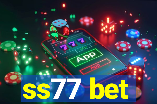 ss77 bet