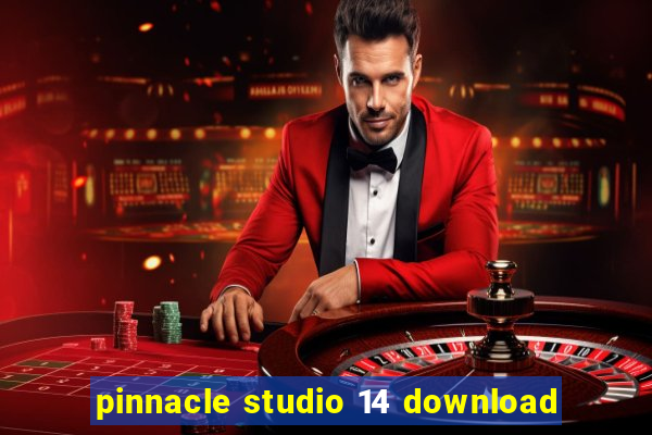 pinnacle studio 14 download