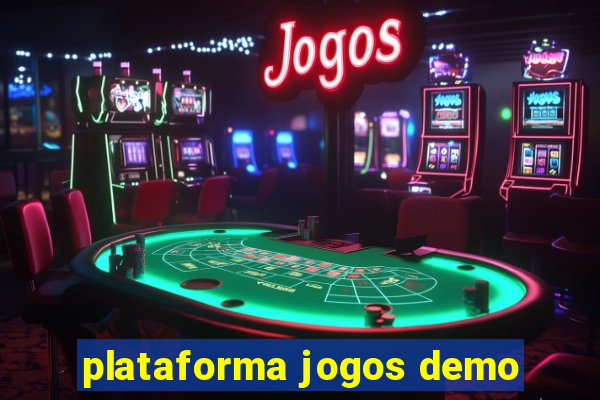 plataforma jogos demo