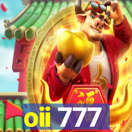 oii 777