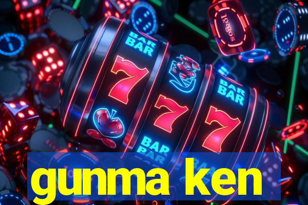 gunma ken