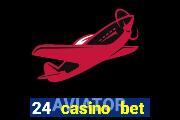 24 casino bet sister sites