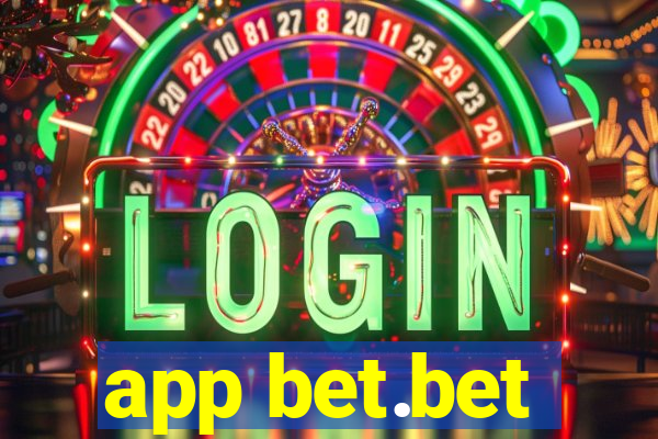 app bet.bet