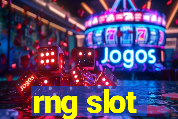 rng slot