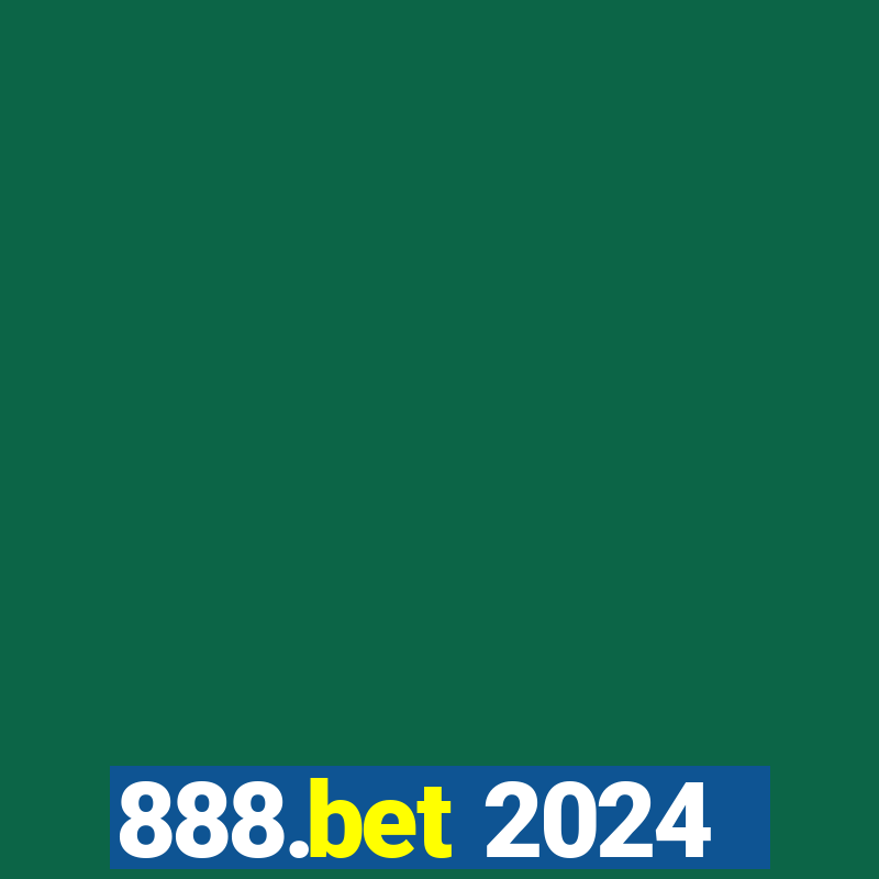 888.bet 2024