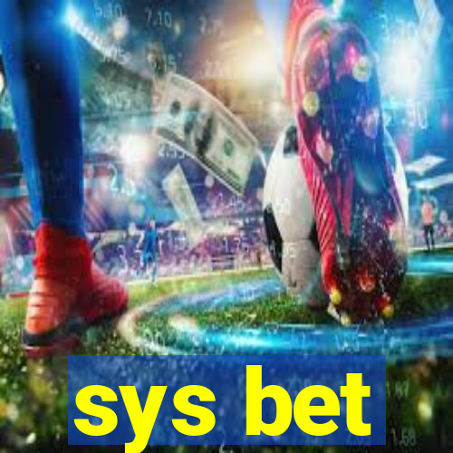 sys bet