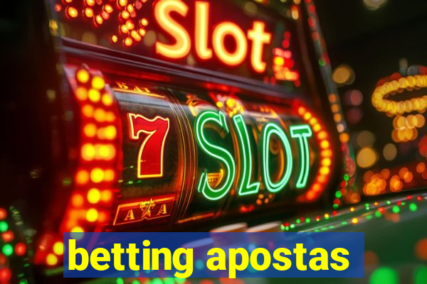 betting apostas