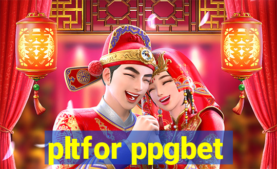 pltfor ppgbet