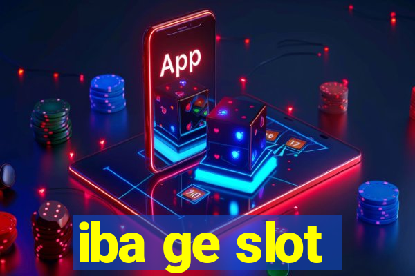 iba ge slot