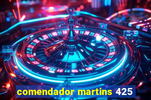 comendador martins 425