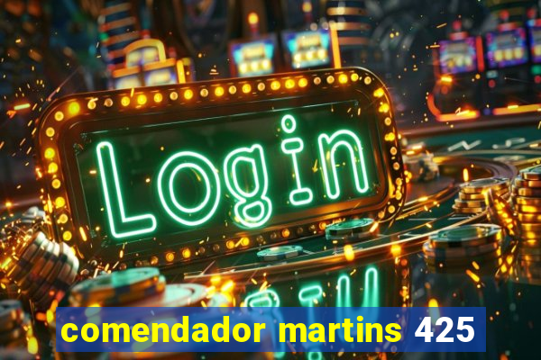 comendador martins 425