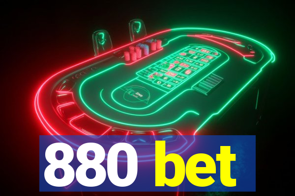 880 bet