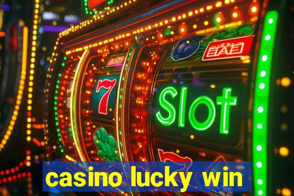 casino lucky win