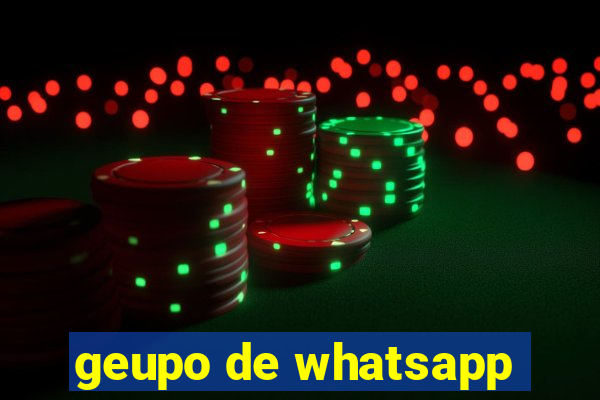 geupo de whatsapp