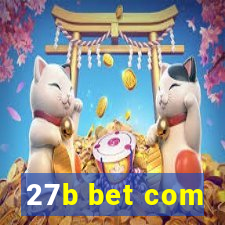 27b bet com