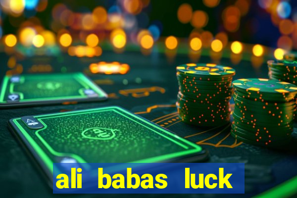 ali babas luck megaways slot