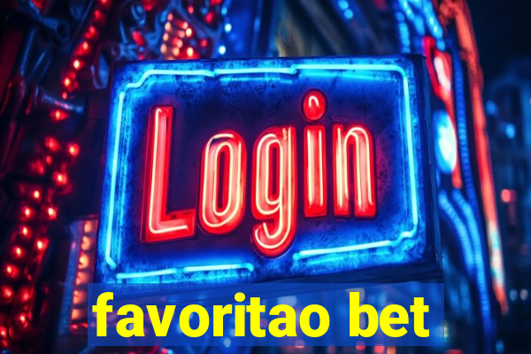 favoritao bet