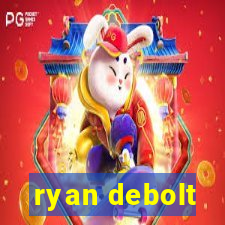 ryan debolt