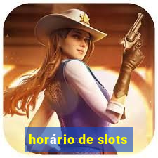 horário de slots