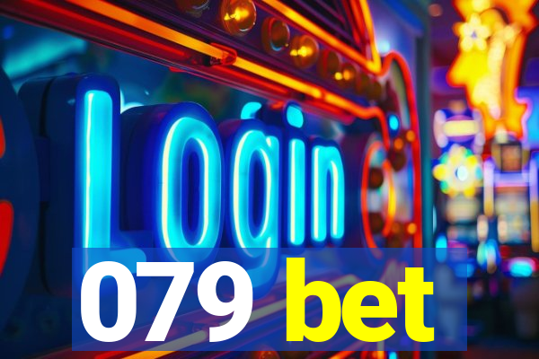 079 bet