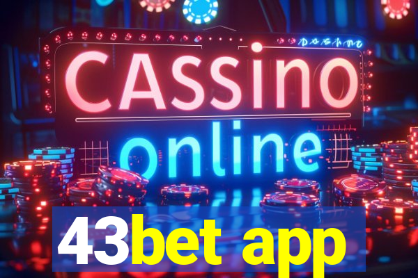 43bet app