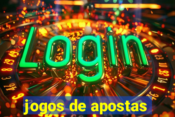 jogos de apostas