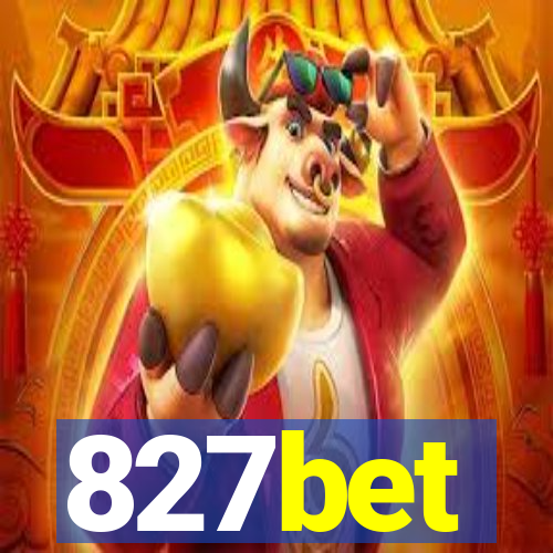 827bet