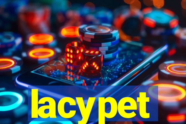 lacypet