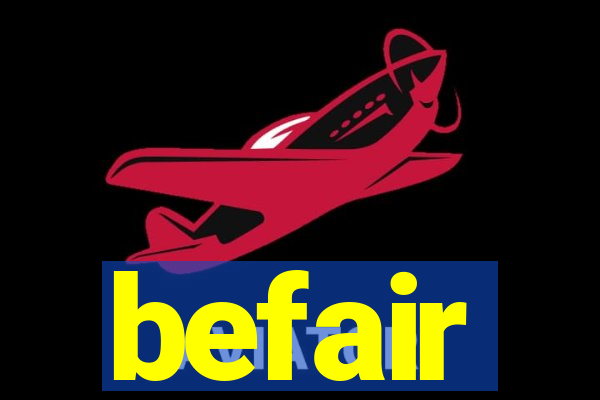 befair