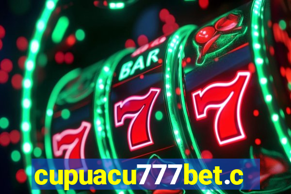 cupuacu777bet.com