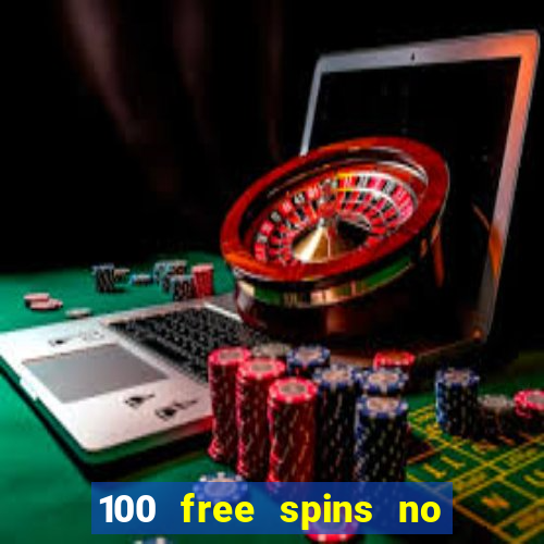 100 free spins no deposit regent casino