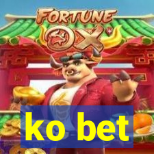 ko bet