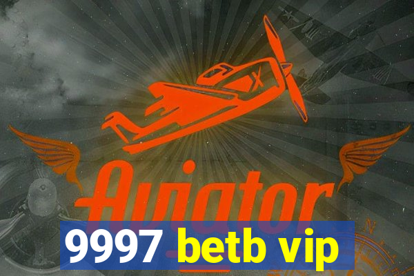 9997 betb vip