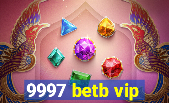 9997 betb vip