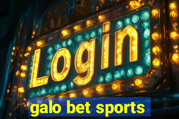 galo bet sports