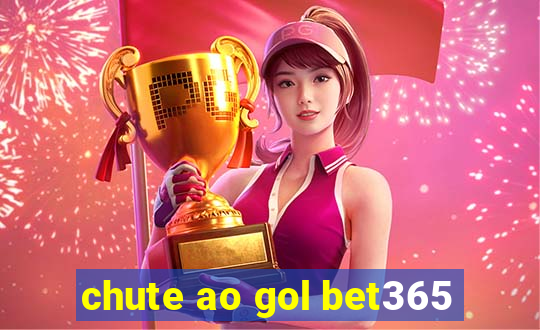 chute ao gol bet365