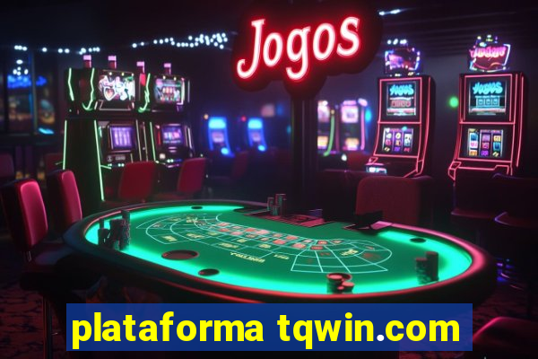 plataforma tqwin.com